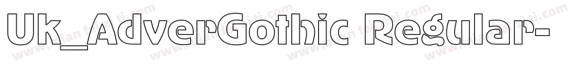 Uk_AdverGothic Regular字体转换